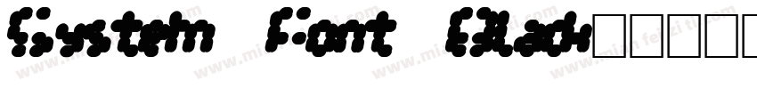 System Font Black字体转换